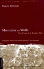 Montcalm And Wolfe : The French And Indian War - Book
