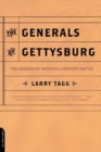 The Generals Of Gettysburg : The Leaders Of America's Greatest Battle - Book