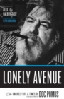Lonely Avenue : The Unlikely Life and Times of Doc Pomus - Book