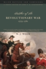 Battles Of The Revolutionary War : 1775-1781 - Book