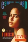 The Turkish Lover : A Memoir - Book