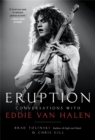 Eruption : Conversations with Eddie Van Halen - Book