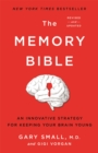 The Memory Bible : An Innovative Strategy for Keeping Your Brain Young - Book