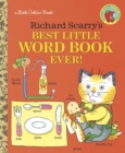 Richard Scarry's Best Little Word Book Ever - Book