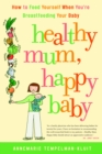 Healthy Mum, Happy Baby - eBook