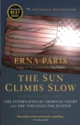 Sun Climbs Slow - eBook