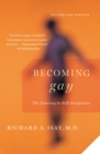 Becoming Gay : The Journey to Self-Acceptance - Book