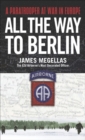 All the Way to Berlin - eBook