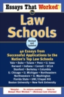 Essays That Worked for Law Schools (Revised) - Boykin Curry