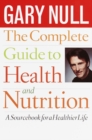 Complete Guide to Health and Nutrition - eBook