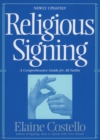 Religious Signing - Ph.D. Elaine Costello