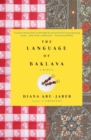 Language of Baklava - Diana Abu-Jaber