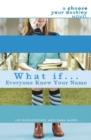 What If . . . Everyone Knew Your Name - eBook