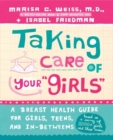 Taking Care of Your Girls - eBook
