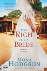Too Rich for a Bride : A Novel - Book