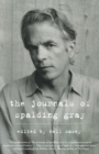 The Journals of Spalding Gray - Book