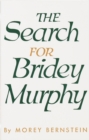 Search for Bridey Murphy - eBook