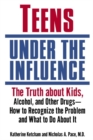 Teens Under the Influence - eBook