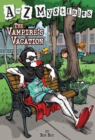 to Z Mysteries: The Vampire's Vacation - eBook