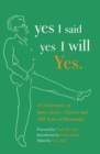 yes I said yes I will Yes. - eBook
