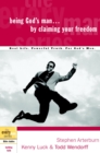 Being God's Man by Claiming Your Freedom - eBook