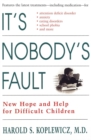 It's Nobody's Fault - eBook