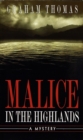 Malice in the Highlands - eBook