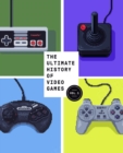 Ultimate History of Video Games, Volume 1 - Steven L. Kent