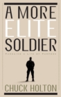 More Elite Soldier - eBook