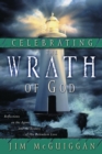 Celebrating the Wrath of God - eBook