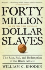 Forty Million Dollar Slaves - eBook