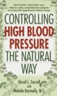 Controlling High Blood Pressure the Natural Way - eBook