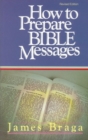 How to Prepare Bible Messages - eBook