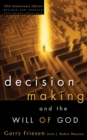 Decision Making and the Will of God - eBook