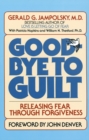 Good-Bye to Guilt - eBook