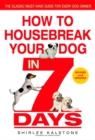 How to Housebreak Your Dog in 7 Days (Revised) - eBook