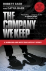 The Company We Keep : A Husband-and-Wife True-Life Spy Story - Book
