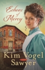 Echoes of Mercy : A Novel - Book