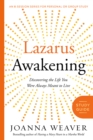Lazarus Awakening (Study Guide) : Finding your Place in the Heart of God - Book