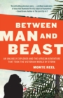 Between Man and Beast : An Unlikely Explorer and the African Adventure that Took the Victorian World by Storm - Book