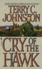 Cry of the Hawk - Terry C. Johnston