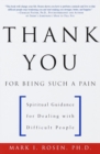 Thank You for Being Such a Pain - eBook