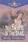 Yellow Eyes in the Dark - eBook