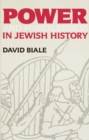 Power & Powerlessness in Jewish History - eBook