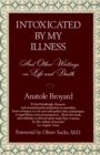 Intoxicated by My Illness - eBook