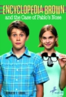 Encyclopedia Brown and the Case of Pablos Nose - eBook