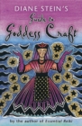 Diane Stein's Guide to Goddess Craft - eBook