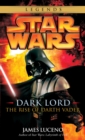 Dark Lord: Star Wars Legends - eBook