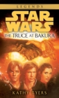 Truce at Bakura: Star Wars Legends - eBook