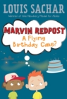 Marvin Redpost #6: A Flying Birthday Cake? - eBook